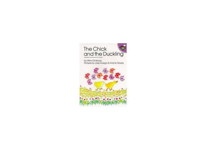 The Chick and the Duckling - Mirra Ginsburg - 9780689712265