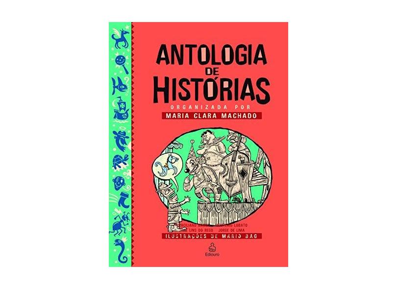 Antologia de Histórias - Maria Clara Machado - 9788520927526