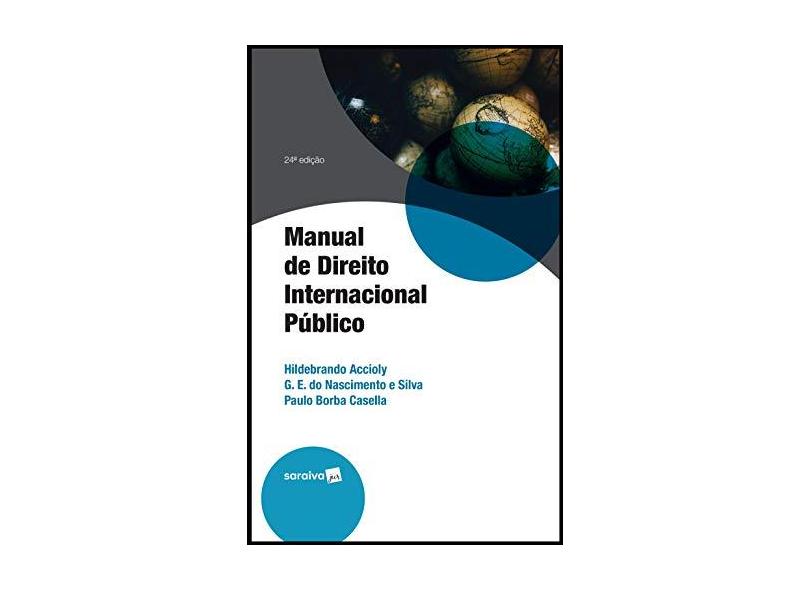 Manual De Direito Internacional Público - Paulo Borba Casella; Geraldo ...