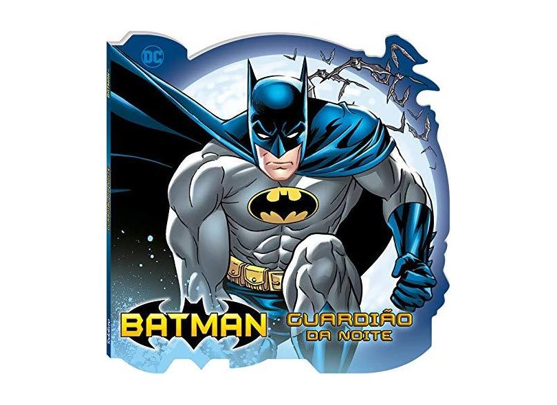 O Incrível Batman ! Guardião Da Noite - Warner Bros. - 9788537637753