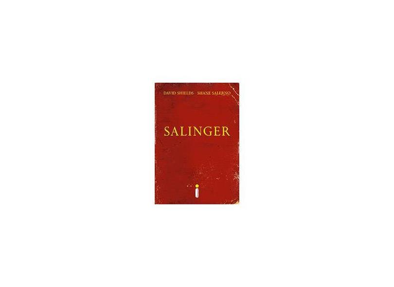 Salinger - Salerno, Shane; Shields, David - 9788580574579