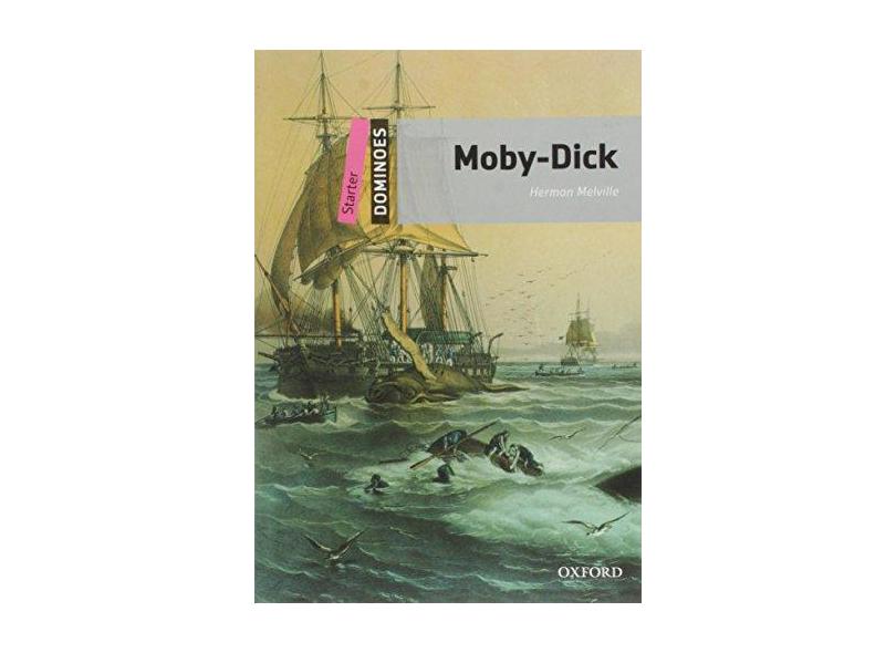 Moby Dick - Dominoes - One - Editora Oxford - 9780194249782