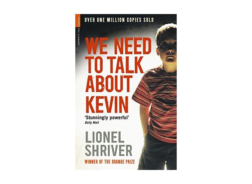 We Need To Talk About Kevin - Shriver, Lionel; - 9781846687341