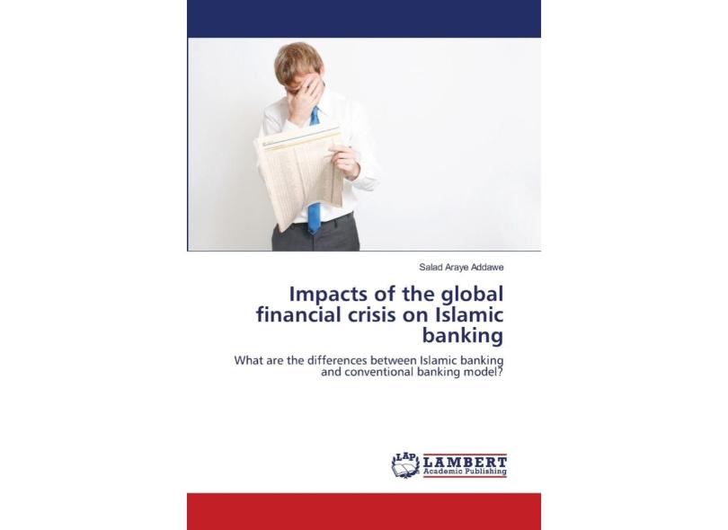 Impacts of the global financial crisis on Islamic banking em Promoção é ...