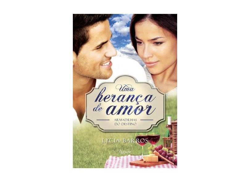 Herança de Amor, Uma: Armadilhas do Destino - Vol.2 - Lycia Barros - 9788582160152