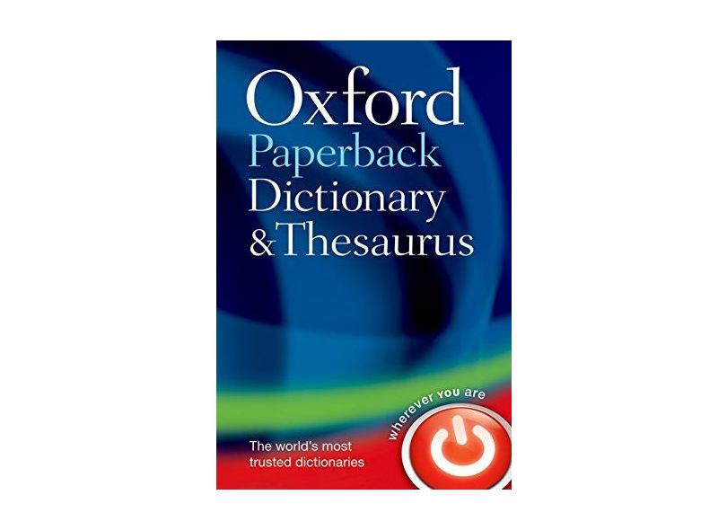 Oxford Paperback Dictionary & Thesaurus - Oxford Dictionaries - 9780199558469