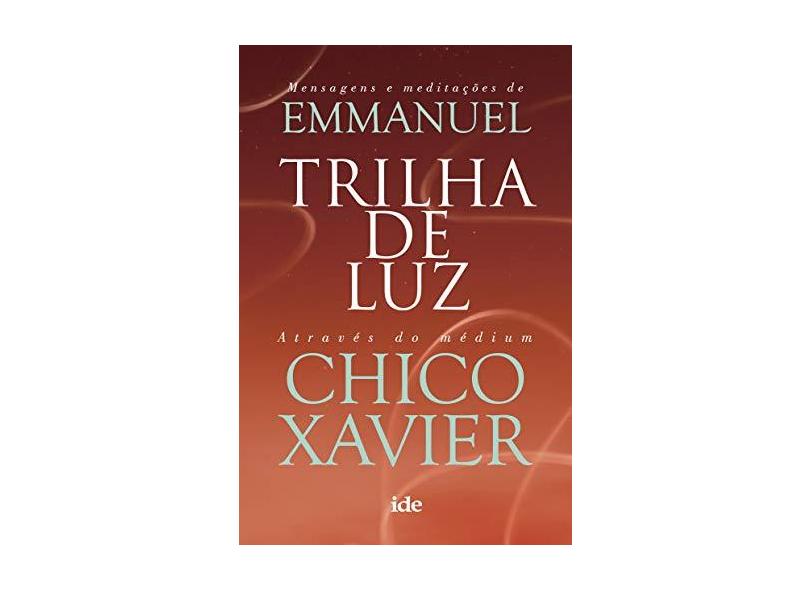 Trilha De Luz - Emmanuel - 9788573417265