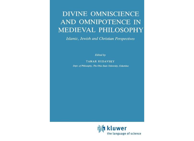 Divine Omniscience And Omnipotence In Medieval Philosophy com o Melhor