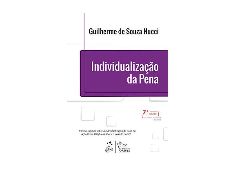 Individualização da Pena - 7ª Ed. 2015 - Nucci, Guilherme De Souza - 9788530962579