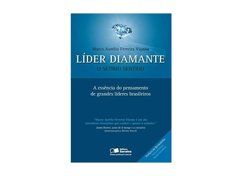 Líder Diamante - O Sétimo Sentido - Vianna, Marco Aurélio Ferreira - 9788502074149