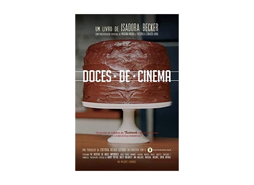 Doces de Cinema - Becker, Isadora - 9788581742588