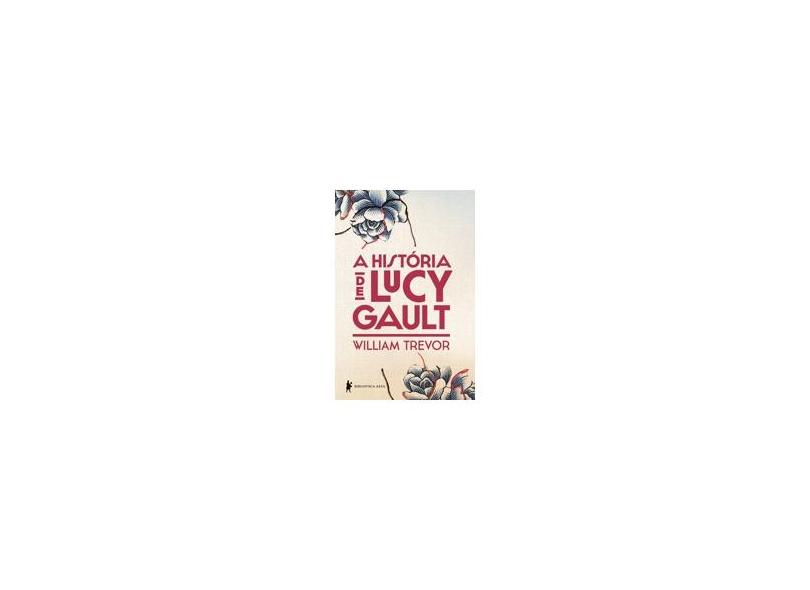 A História de Lucy Gault - William Trevor - 9788525057129