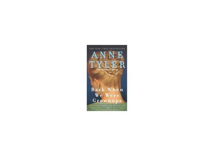 Back When We Were Grownups by Anne Tyler