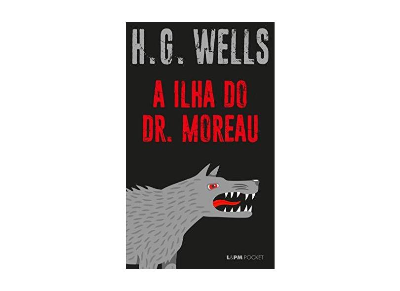 A ilha do dr. Moreau: 1295 - H.G. Wells - 9788525437990