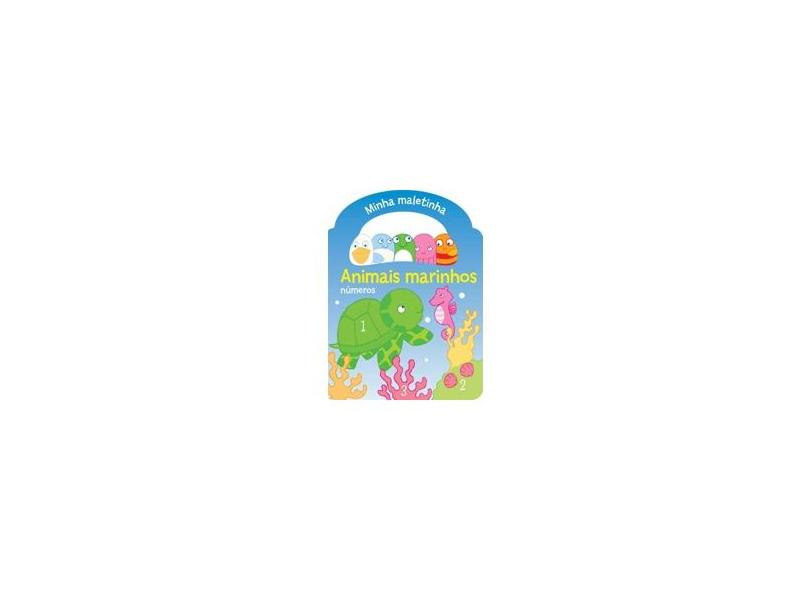 Animais Marinhos: Números - Coleção Minha Maletinha - Yoyo Books - 9789462444805