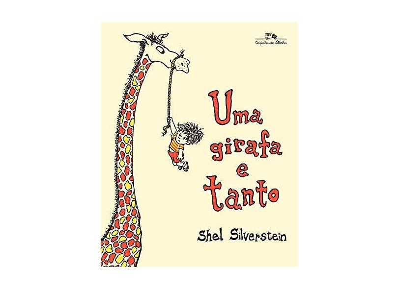Uma Girafa E Tanto - Silverstein, Shel - 9788574067957