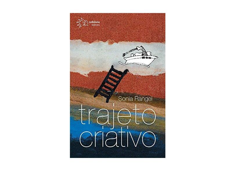Trajeto Criativo - Rangel, Sonia - 9788589059701