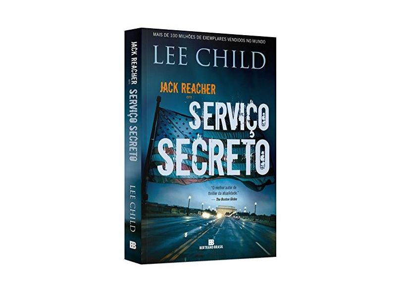 Serviço Secreto - Vol. 6 - Lee Child - 9788528619393