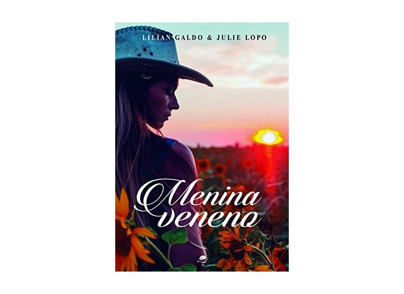 Menina Veneno - Volume 2 - Julie Lopo - 9788568292808