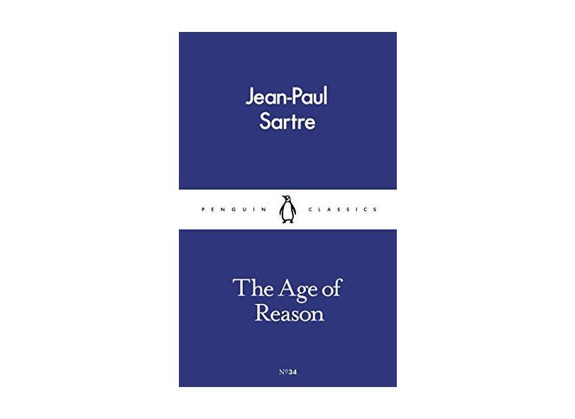 The Age Of Reason - Sartre, Jean Paul ; - 9780241259696