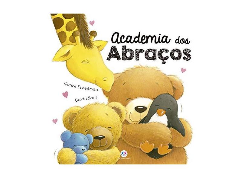 Academia Dos Abraços - Freedman,claire - 9788538078982
