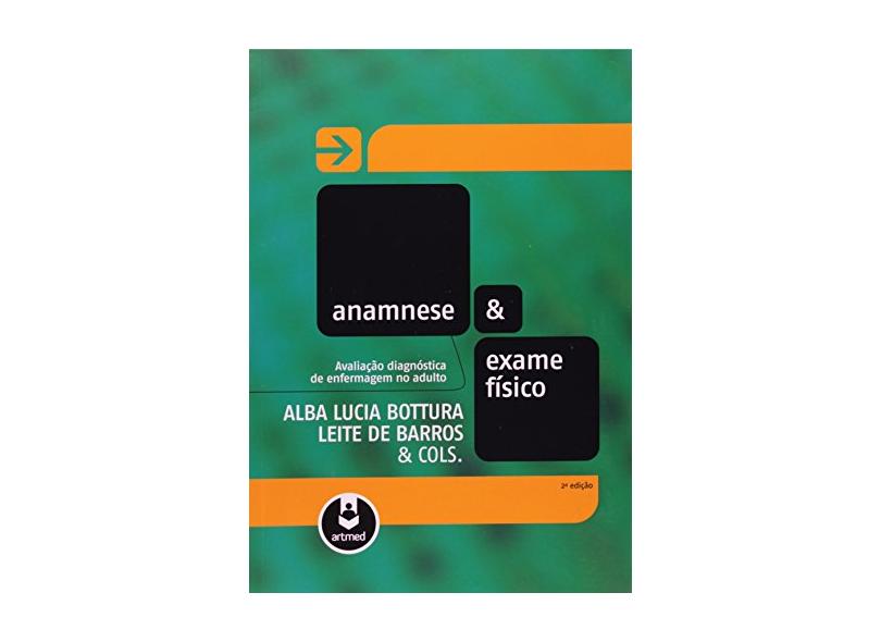 Livro - Anamnese e Exame Físico - Livros de Medicina - Magazine Luiza