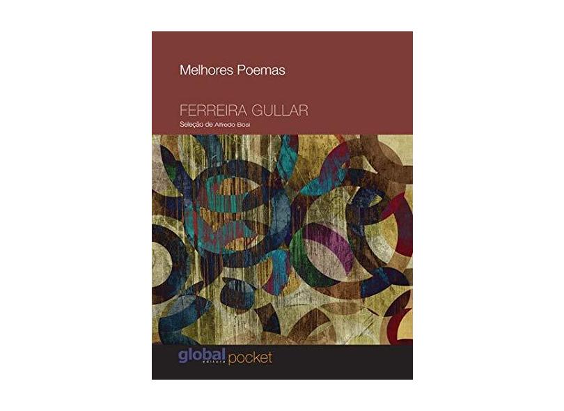 Melhores Poemas. Pocket - Ferreira Gullar  - 9788526022737