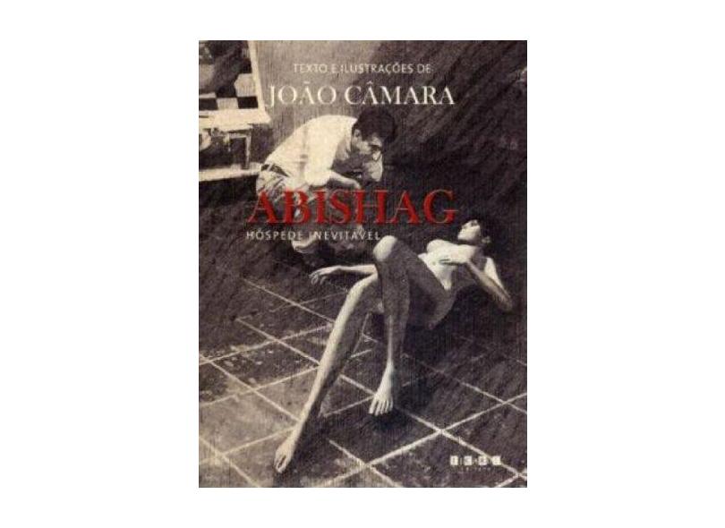 Abishag - Hóspede Inevitável - Câmara, João - 9788589376754