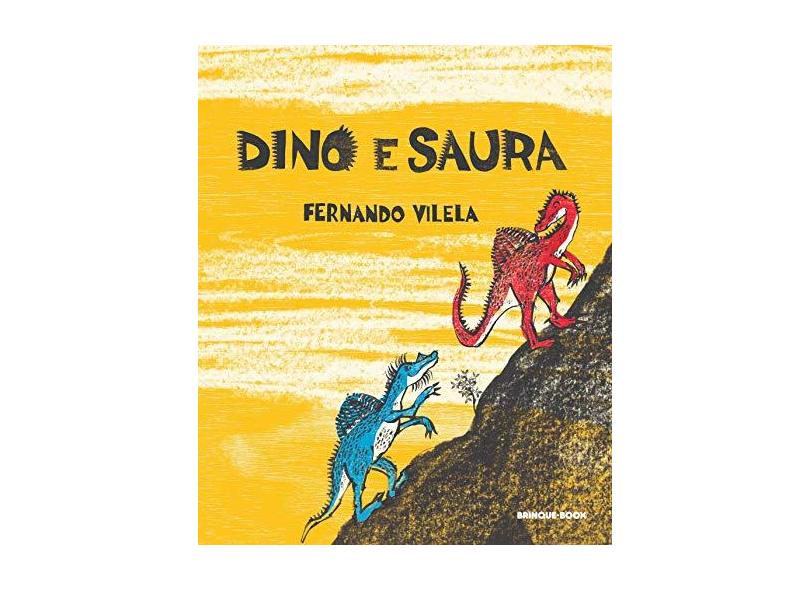 Dino e Saura - Fernando Vilela - 9788574125619