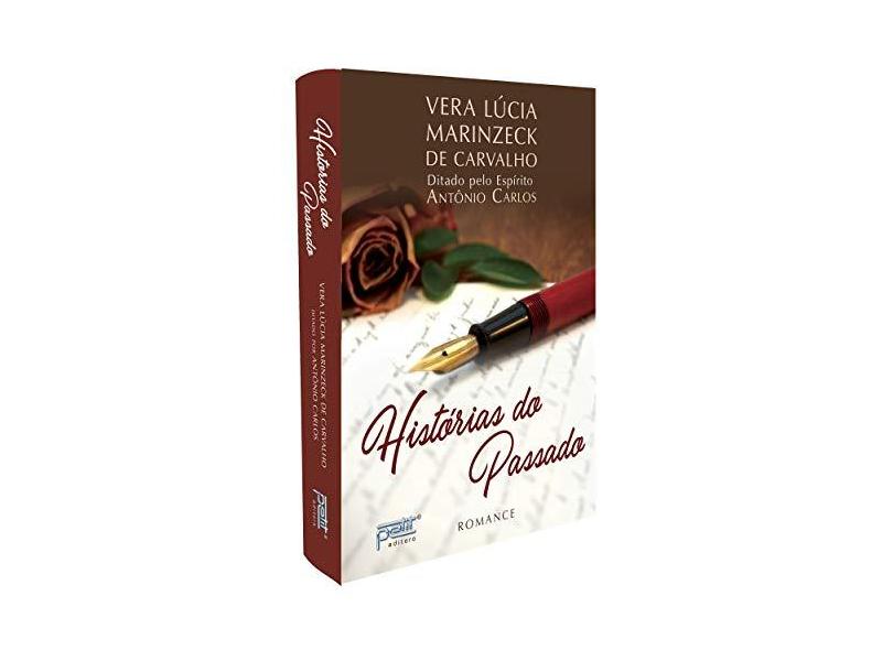Histórias do Passado - Carvalho, Vera Lúcia Marinzeck De - 9788572533355
