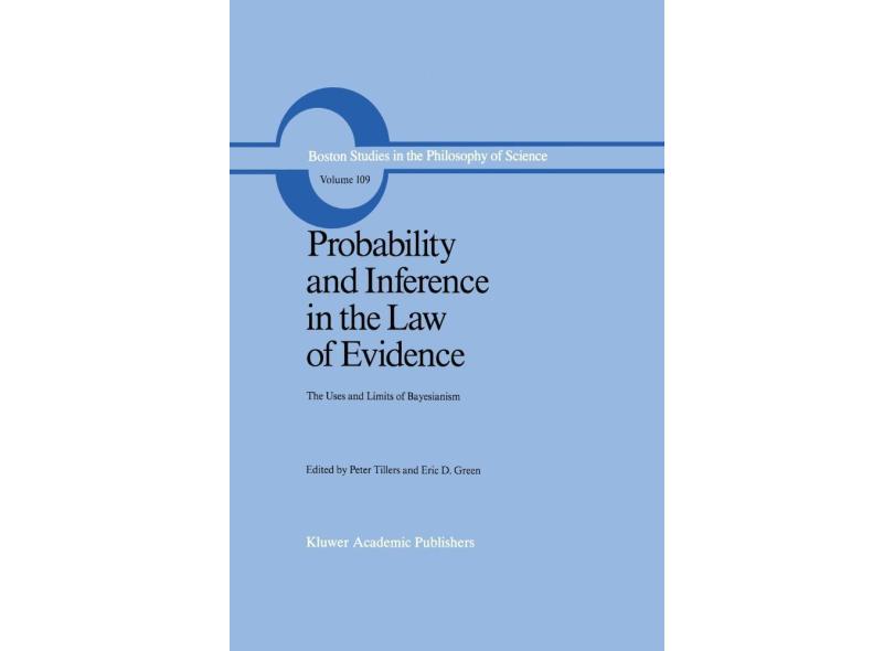 Probability And Inference In The Law Of Evidence com o Melhor Preço é ...