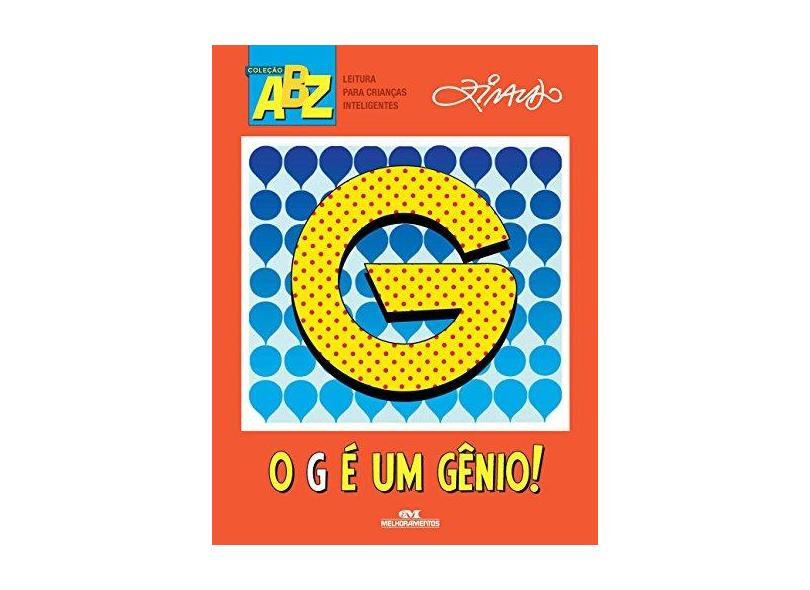 O G É Um Gênio - Ziraldo Alves Pinto - 9788506079157