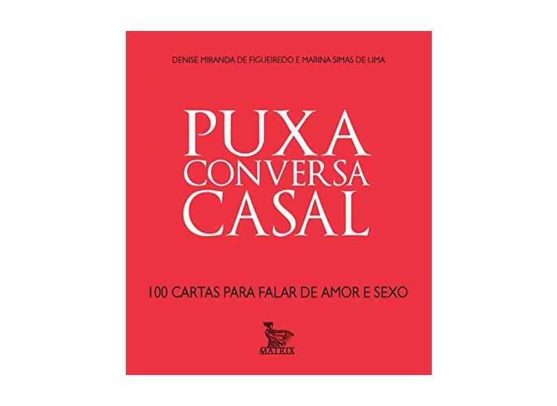 Puxa Conversa Casal - Denise Miranda - 9788582302064