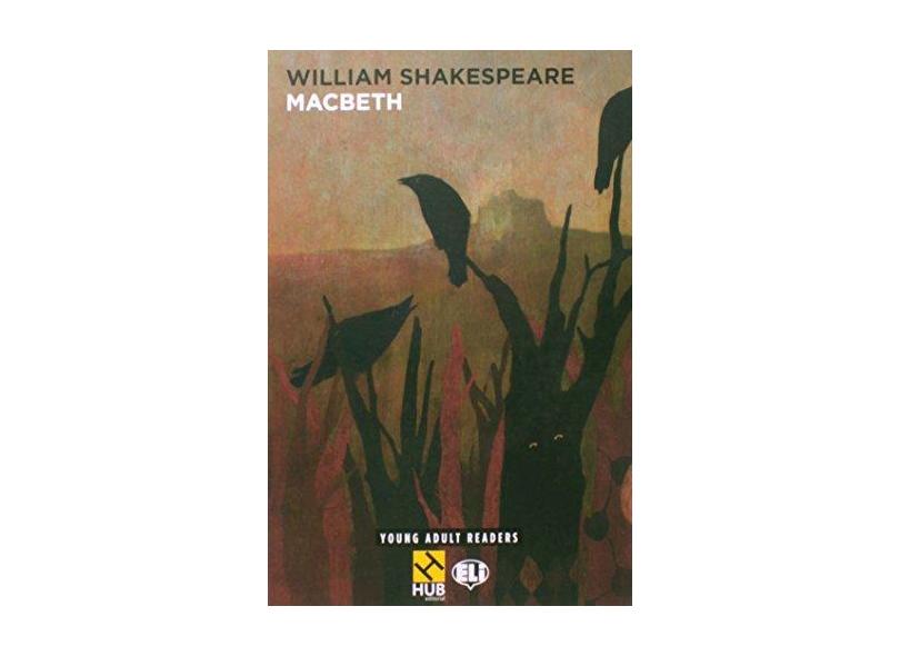 Macbeth - Young Adult Readers - ELT B1 - Stage 3 - William Shakespeare - 9788580760361