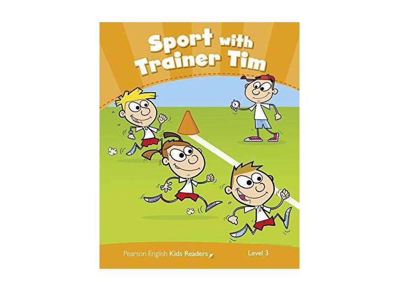 Sport with Trainer Tim - Penguin Kids CLIL 3 - Editora Pearson - 9781408288313