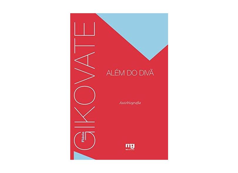 Gikovate Além do Divã - Capa Comum - 9788572551151