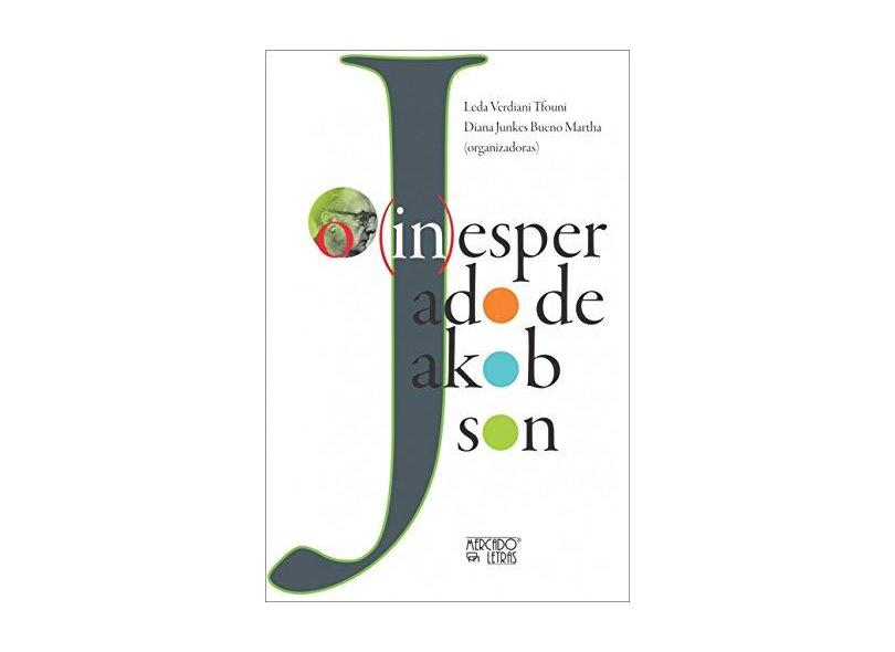 O (In)Esperado de Jakobson - Leda Verdiani Tfouni, Diana Junkes Bueno Marcha - 9788575912904