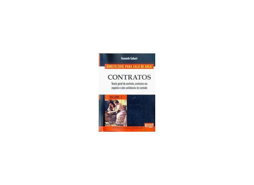Contratos - Col. Direito Civil Para Sala de Aula - Vol. 3 - 4ª Ed. 2015 - Gaburri, Fernando - 9788536250441