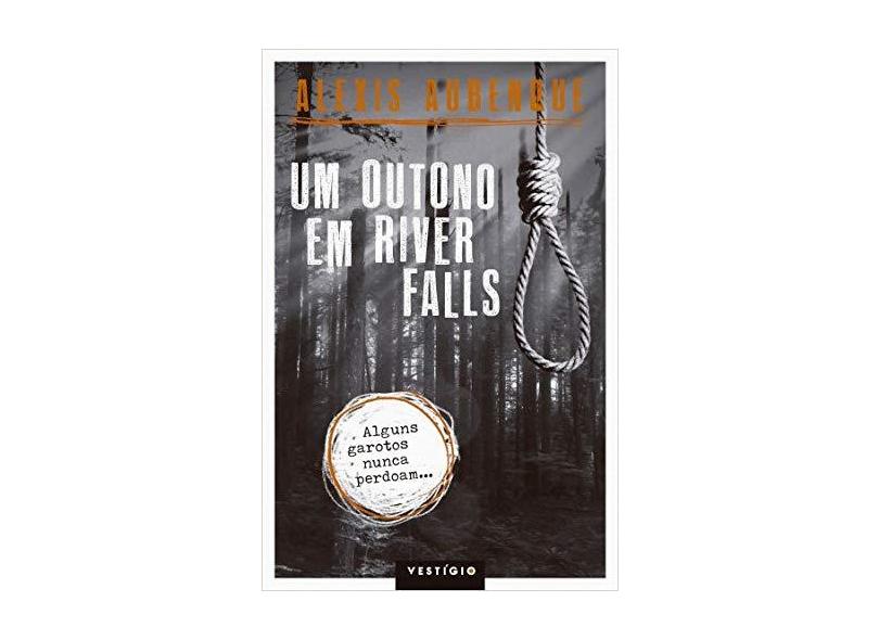 Um Outono Em River Falls - Aubenque, Alexis - 9788582860885