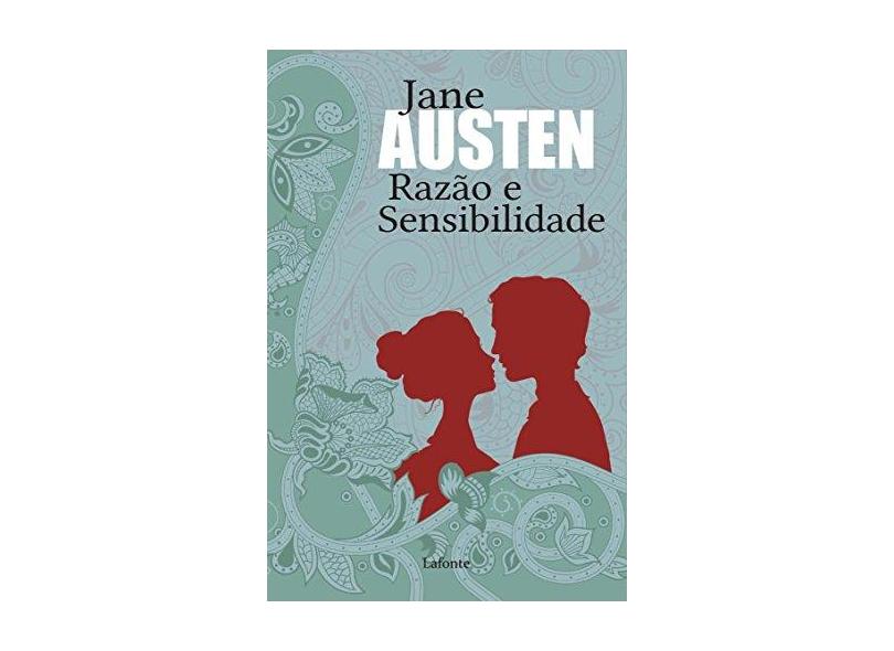 Razão e Sensibilidade - Jane Austen - 9788581862477