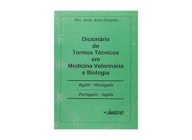 Dicion Ing/port V/v Termos Tec Medic Vet Biol - Sampaio, Anita Alves - 9788574760216