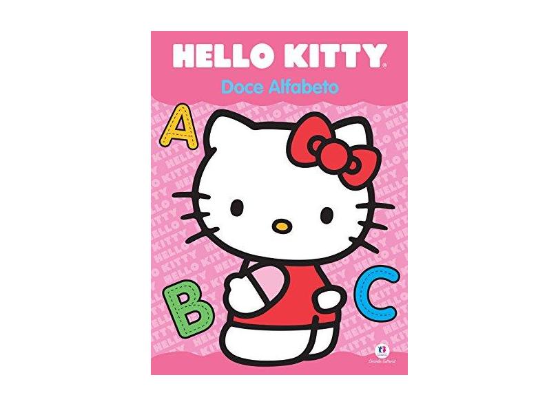 Hello Kitty: Doce Alfabeto - Ciranda Cultural - 9788538058878