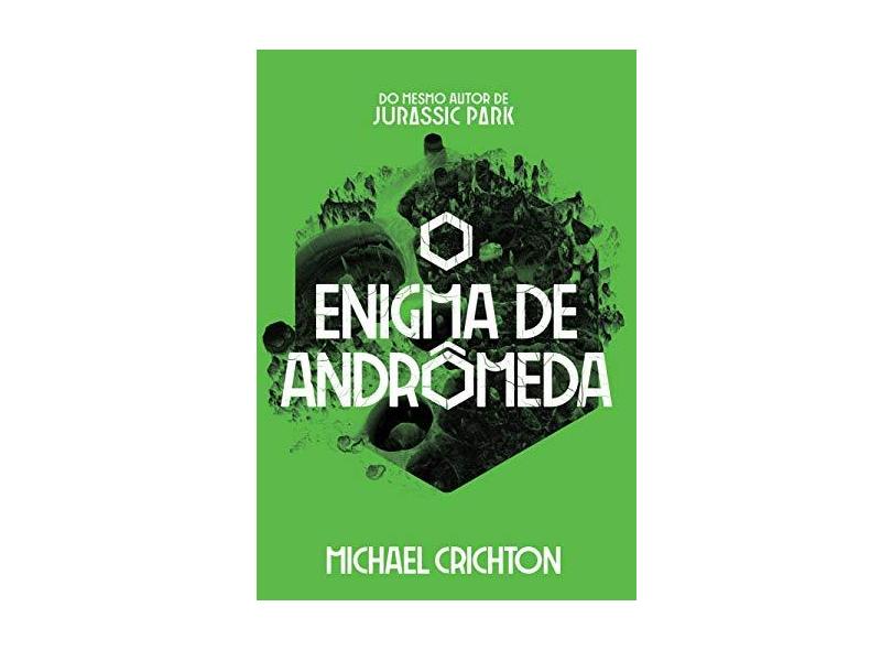 O Enigma de Andrômeda - Michael Crichton - 9788576573746