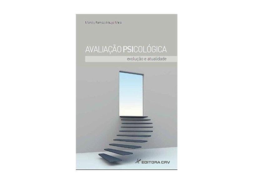 Avaliaçao Psicologica - "melo, Monilly Ramos Araujo" - 9788544400944