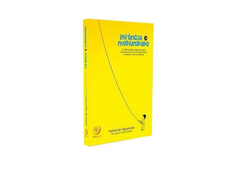 Infancia E Mediunidade: As Dificuldades Originadas Pelo Desconheciment - Capa Comum - 9788599772881