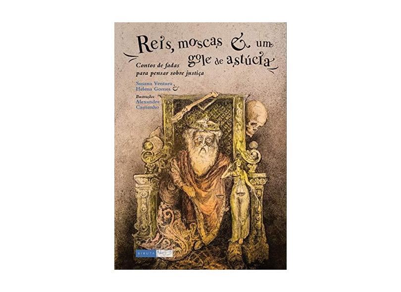 Reis, Moscas E Um Gole De Astúcia - "gomes, Helena" - 9788578482268