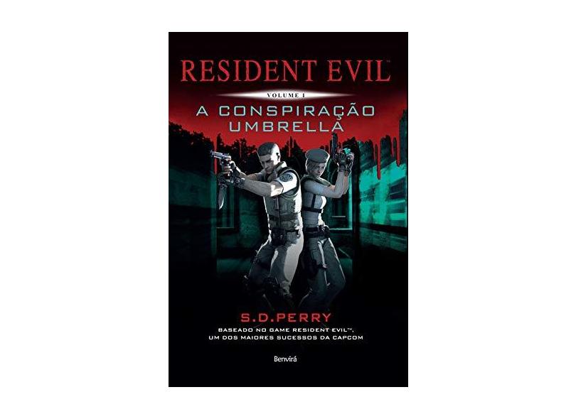 Resident Evil - A Conspiração Umbrella - Vol. 1 - Perry, S.d. - 9788582400760