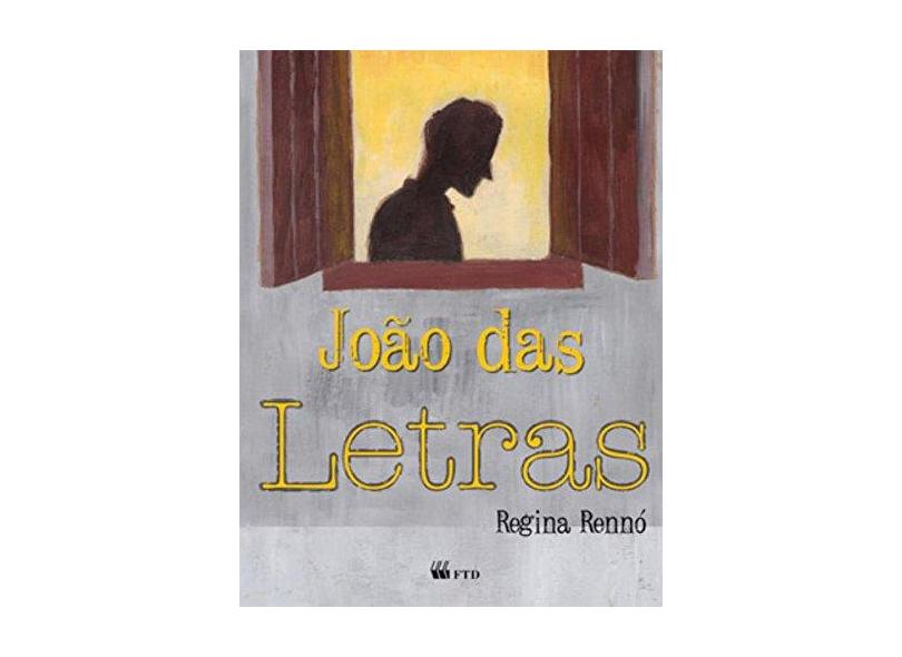 João Das Letras - Série Arca de Noé - Regina Rennó - 9788532272812