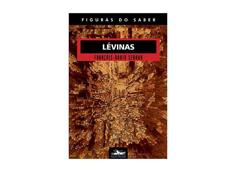 Lévinas - François-davi Sebbah - 9788574481647