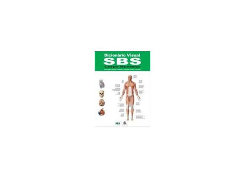 Dicionário Visual Sbs Corpo Humano - Editora Sbs Special Book - 9788575831427